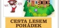 Rádlo: Cesta lesem pohádek